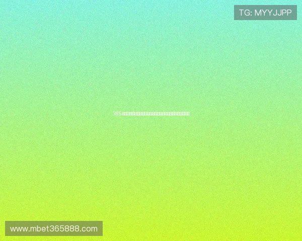 365真人真人娱乐平台为玩家打造最真实的互动体验每天精彩纷呈 365真人真人娱乐平台为玩家打造最真实的互动体验每天精彩纷呈